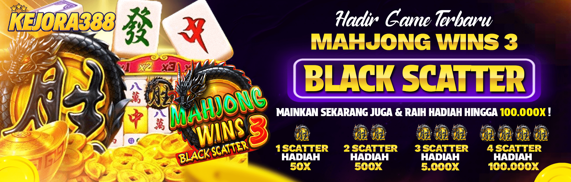 SCATTER HITAM MAHJONG WINS 3 KEJORA388