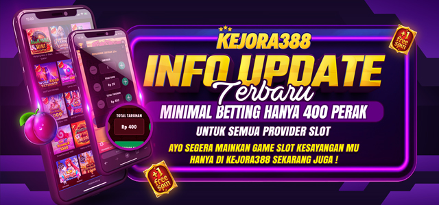 MINIMAL BET HANYA 400 PERAK DI KEJORA388